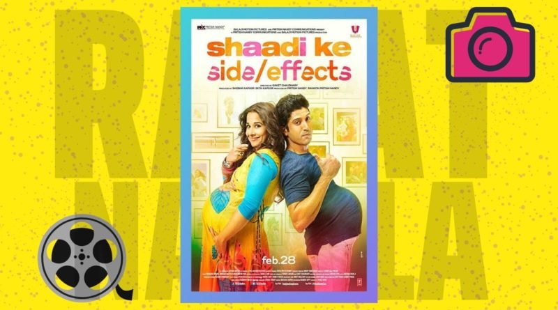 Shaadi ke side effects