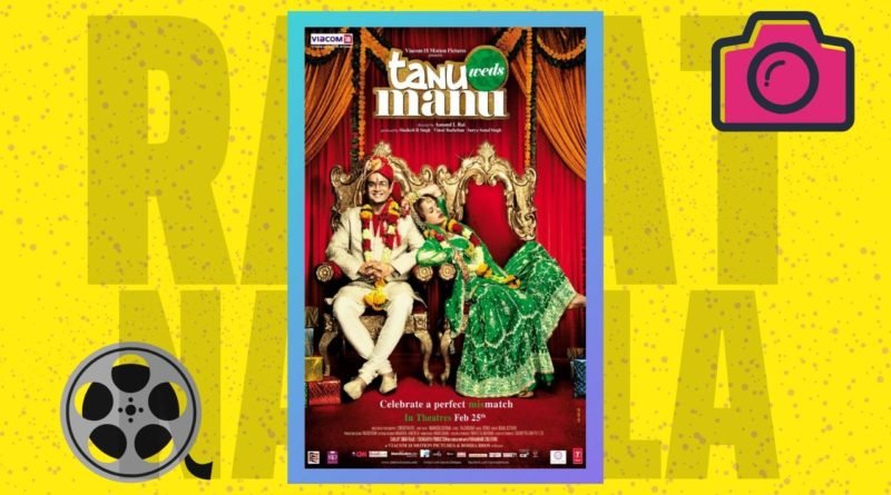 Tanu weds Manu